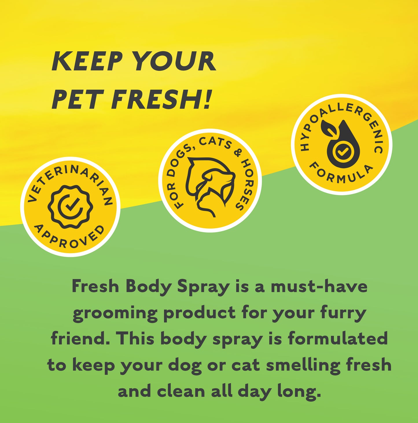 GROOMING/SPRAY-Odor Away! Fresh Body Spray Sweet Pea & Vanilla